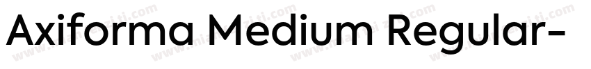 Axiforma Medium Regular字体转换
